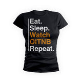 Eat Sleep Oitnb Repeat