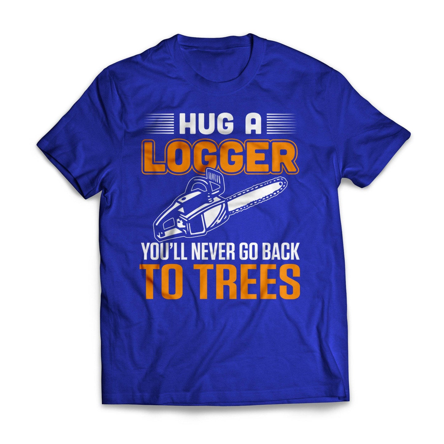 Hug A Logger