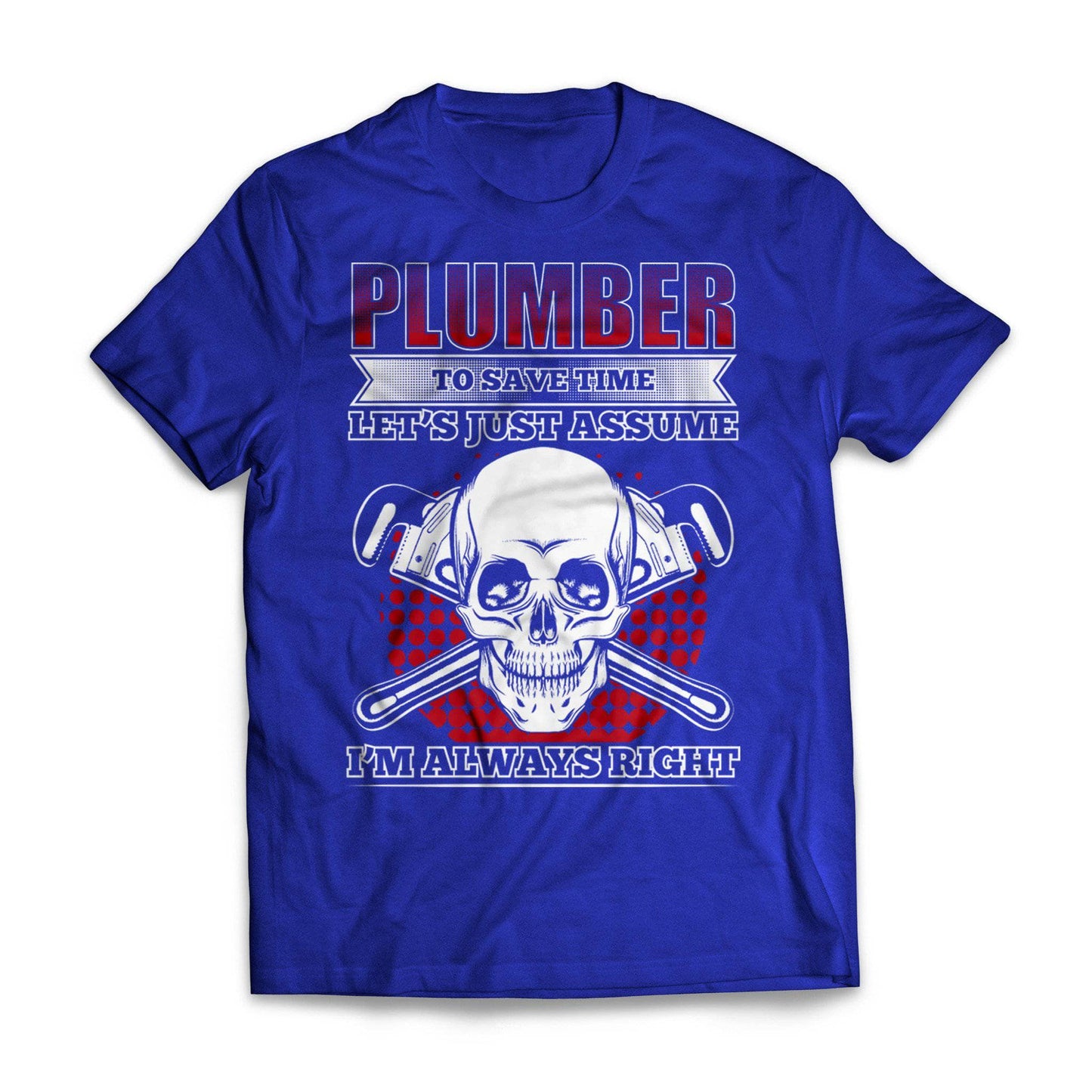 Plumber Always Right