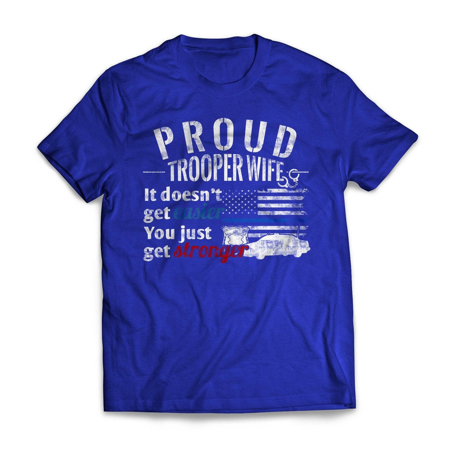 Proud Trooper Wife