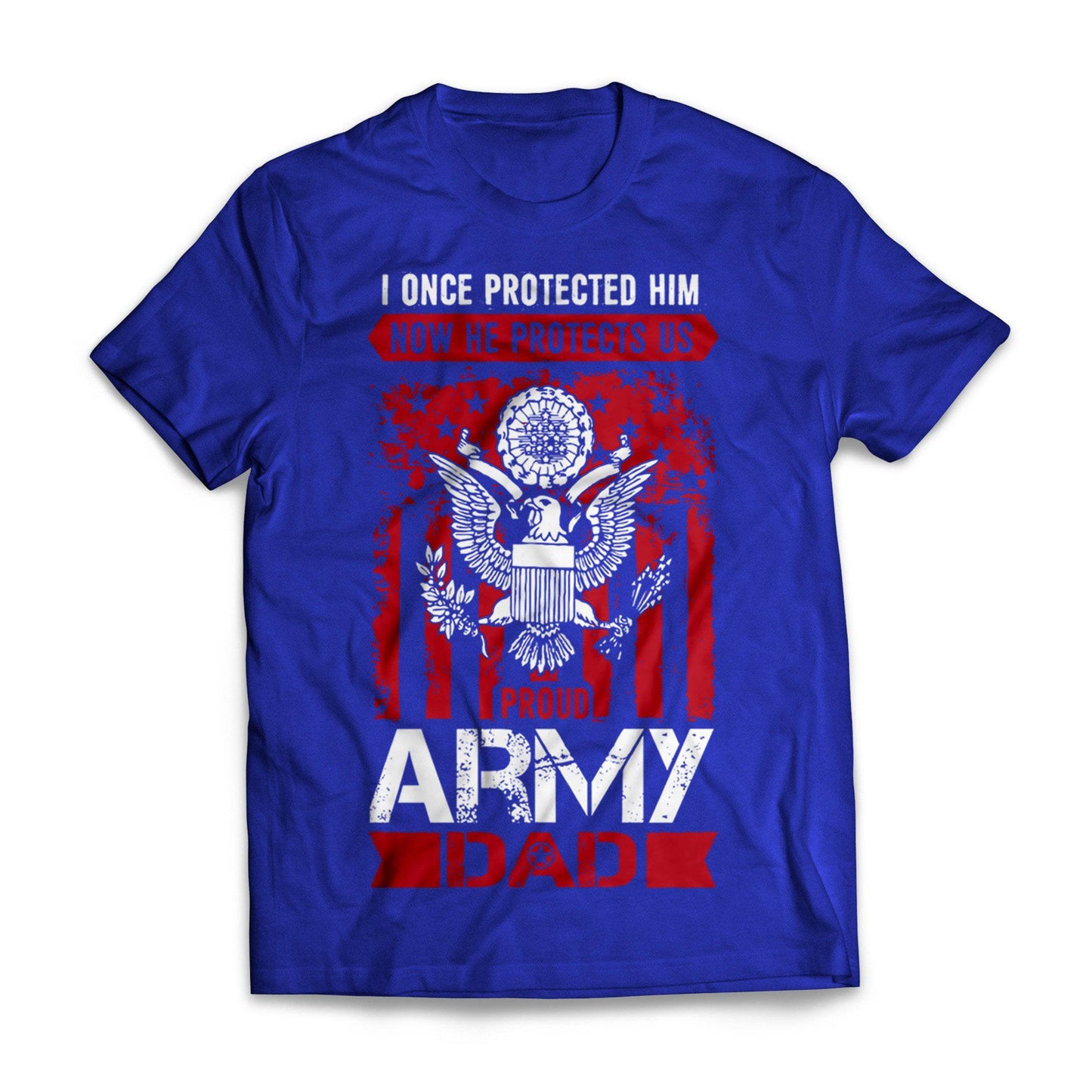 Protects Us Army Dad