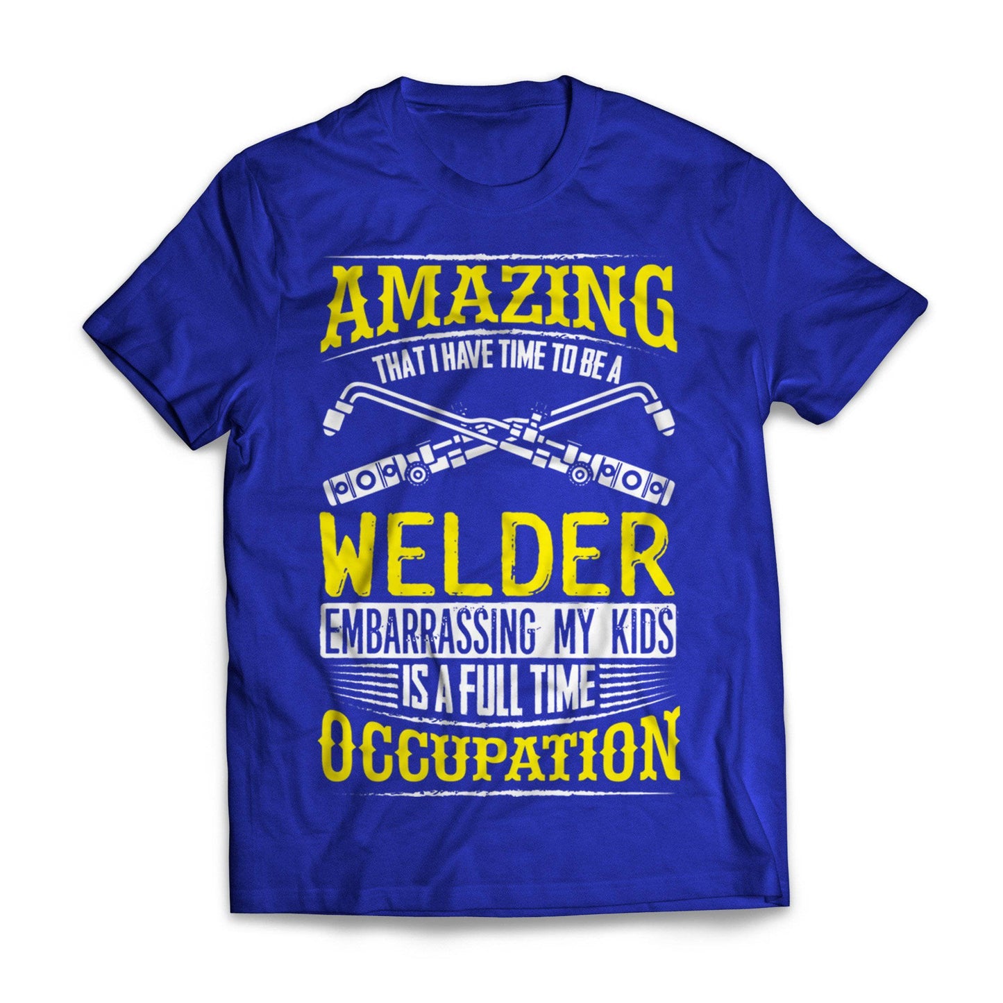 Welder Embarrassing Kids