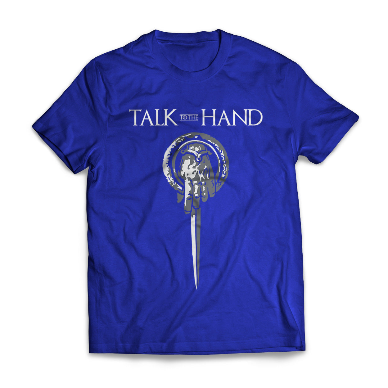 Talk To The Hand