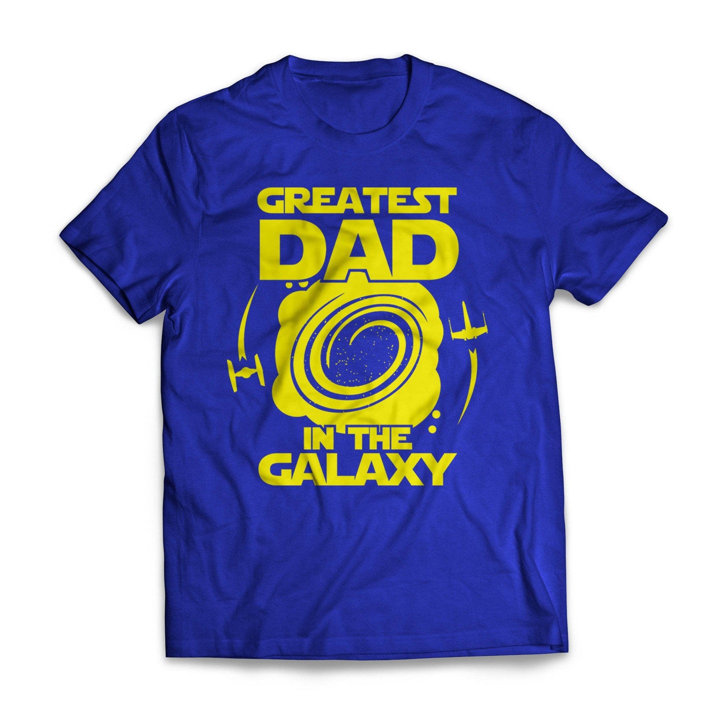 Greatest Dad In The Galaxy