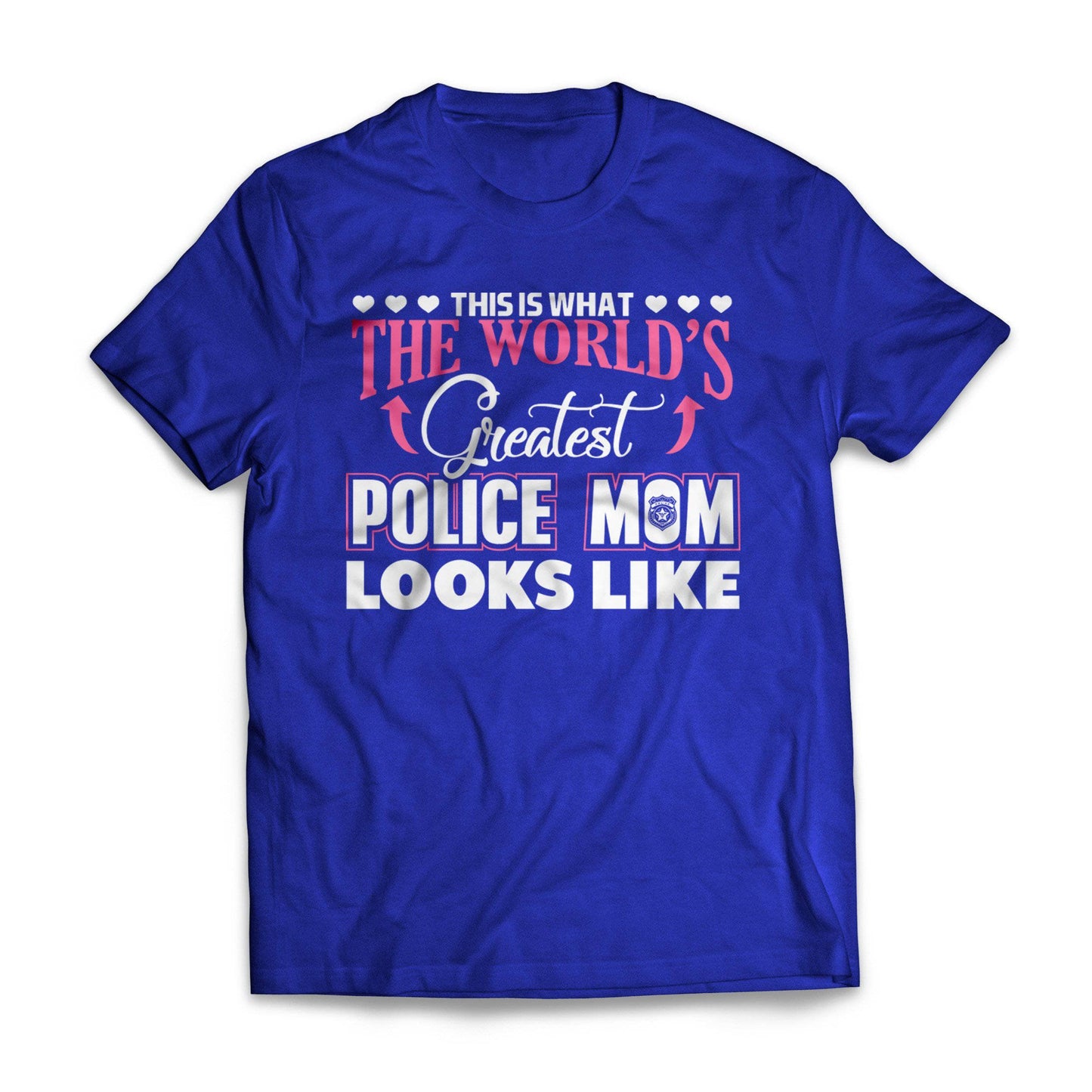 World's Greatest Police Mom