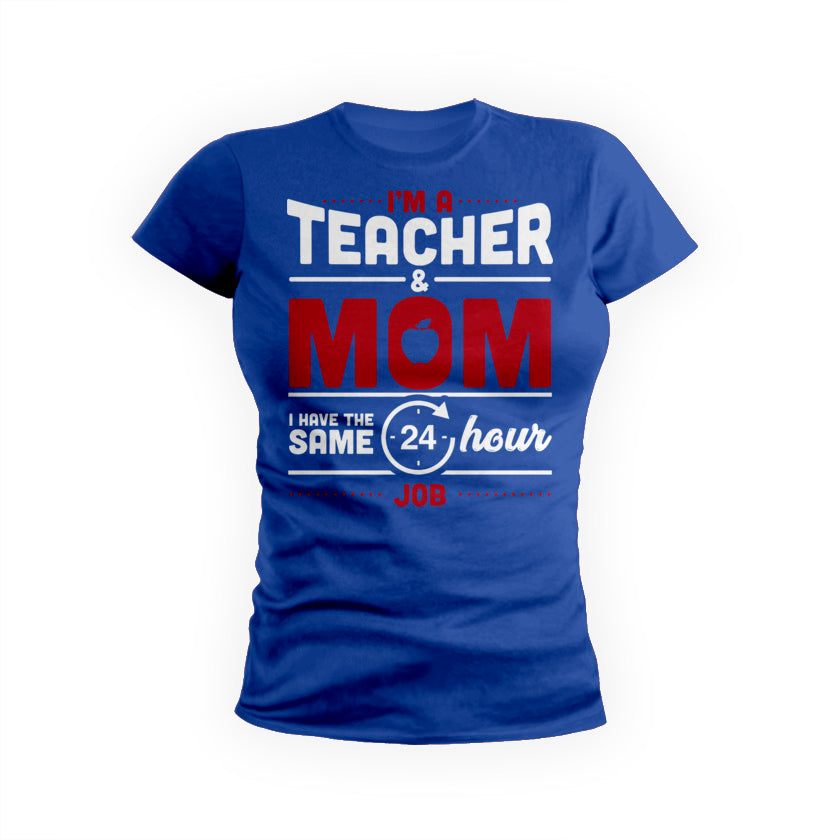 Teacher And Mom