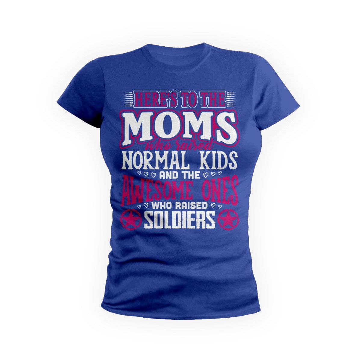 Awesome Moms Raise Soldiers