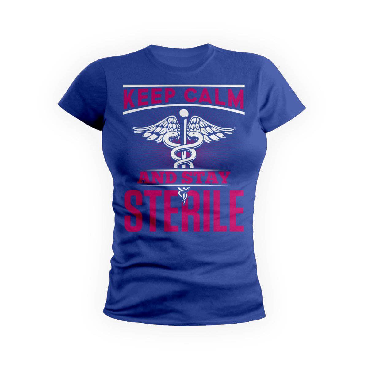 Keep Calm Stay Sterile