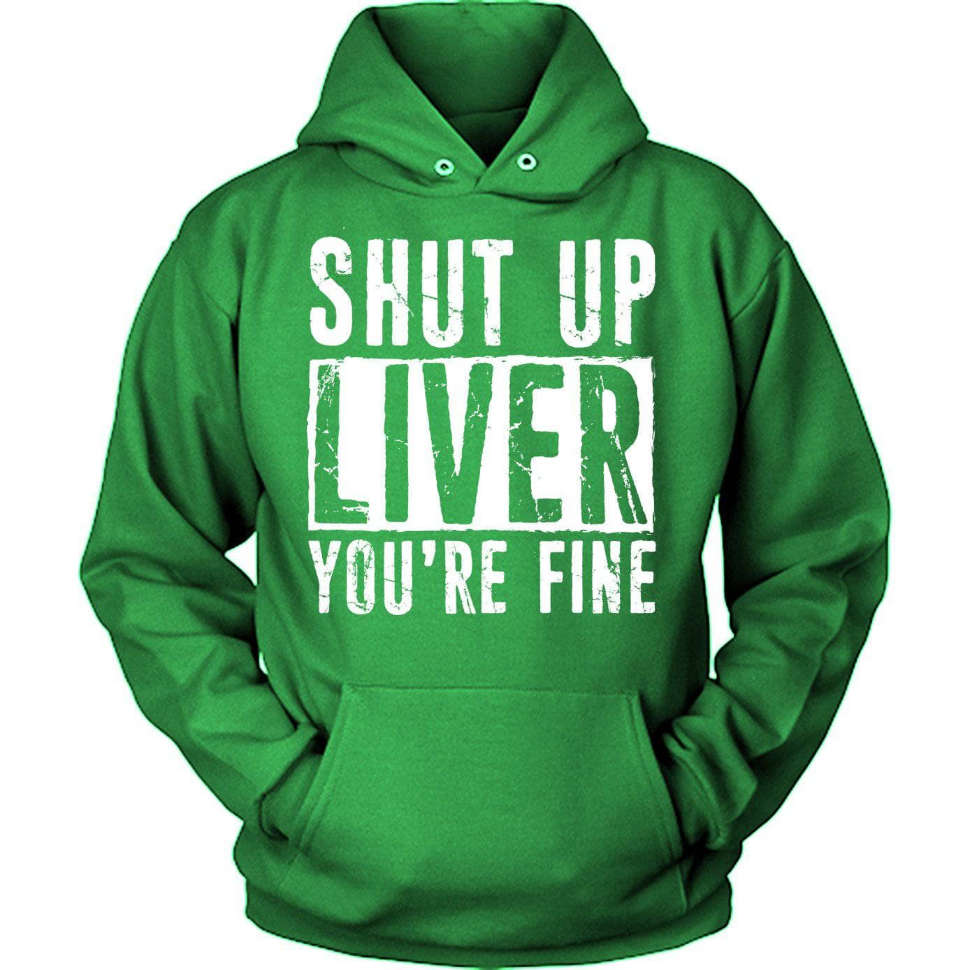 Shut Up Liver