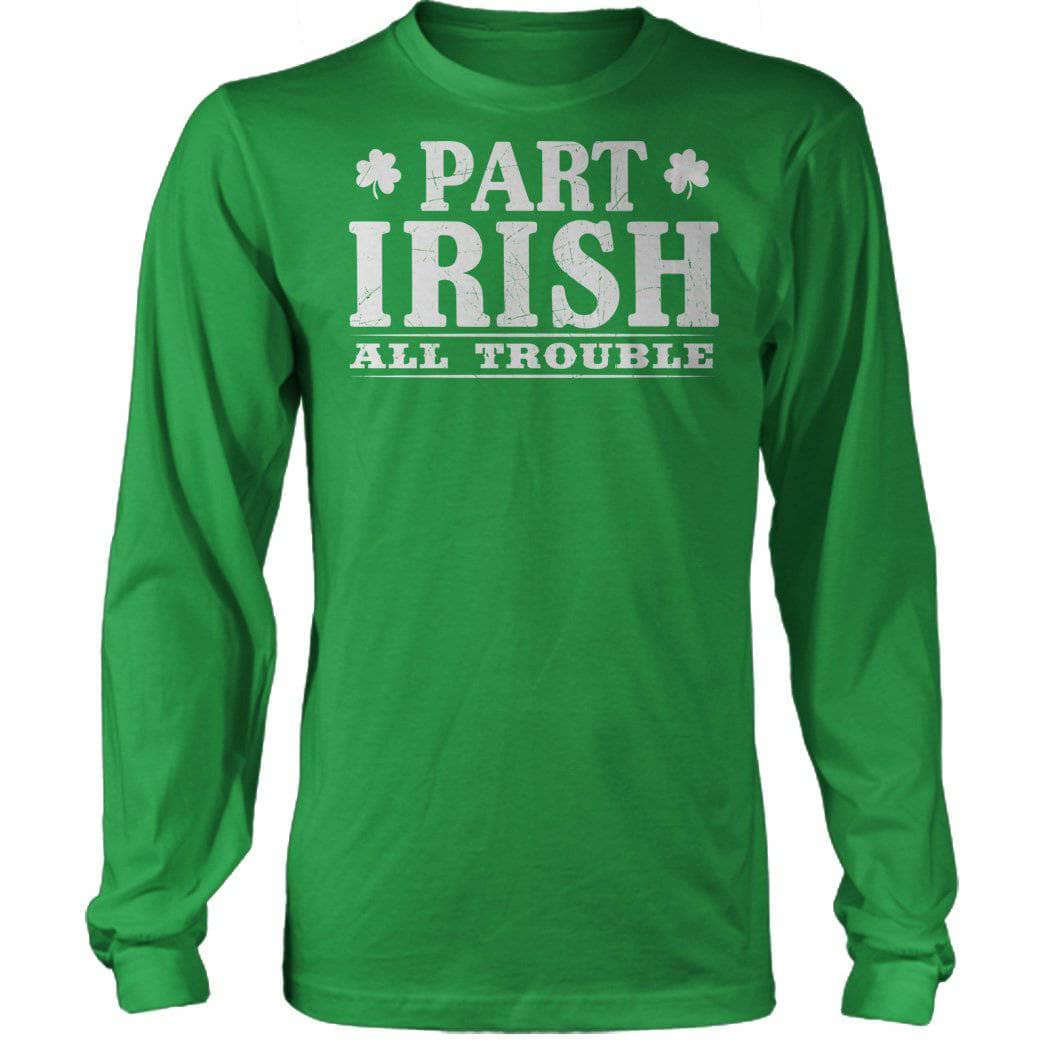 Part Irish All Trouble