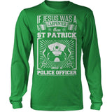 St Pat Was A Police Officer