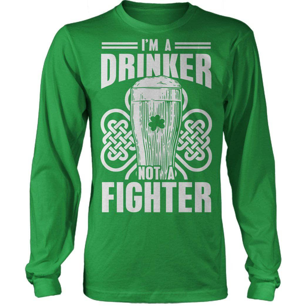 Drinker Not Fighter