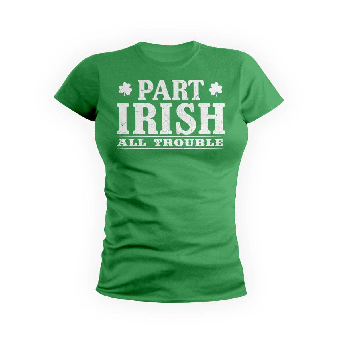 Part Irish All Trouble