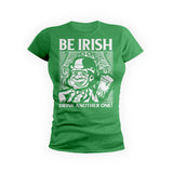 Be Irish
