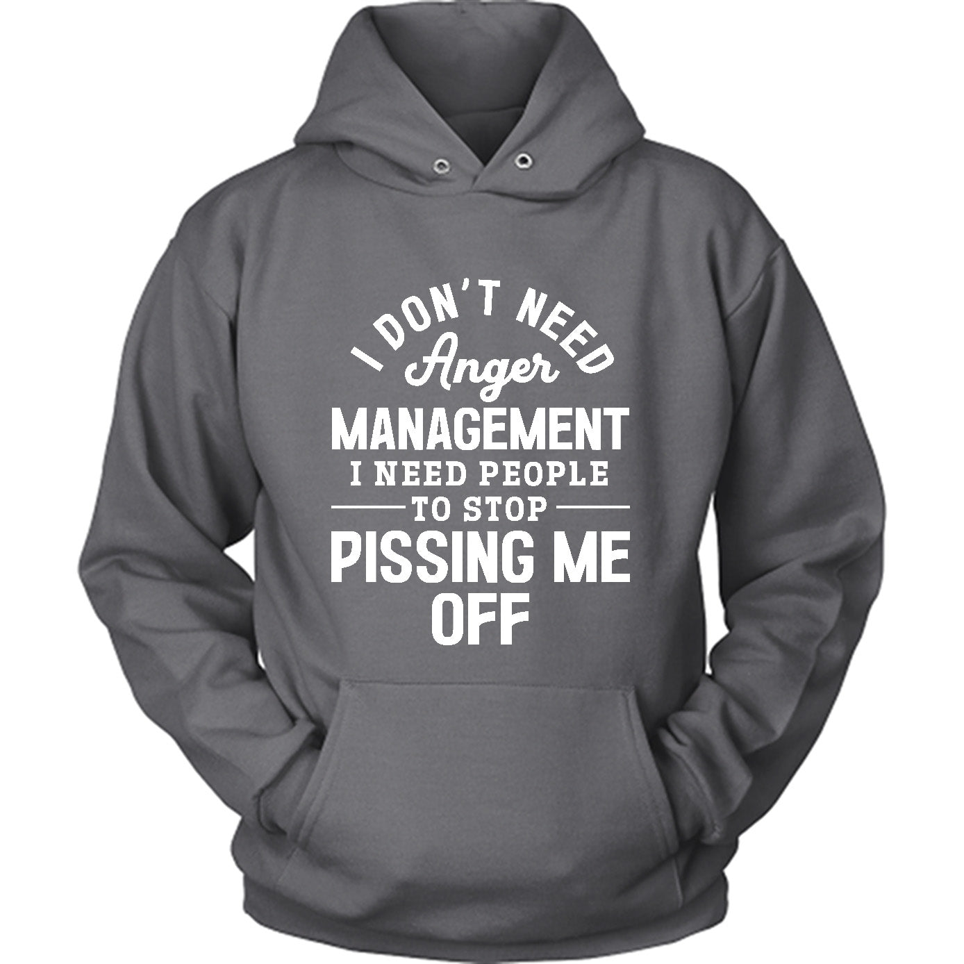 I Don't Need Anger Management