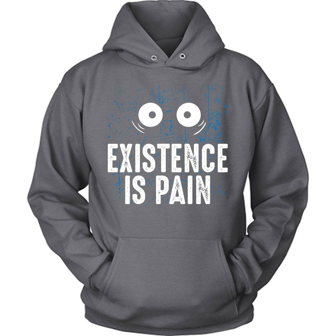 Existence Is Pain