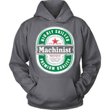 Highly Skilled Machinist