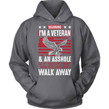 Veteran And Asshole
