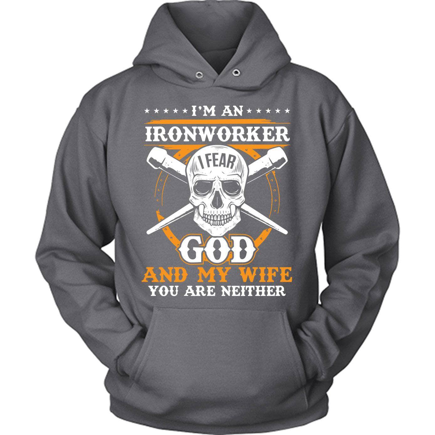 Ironworker Fear Wife