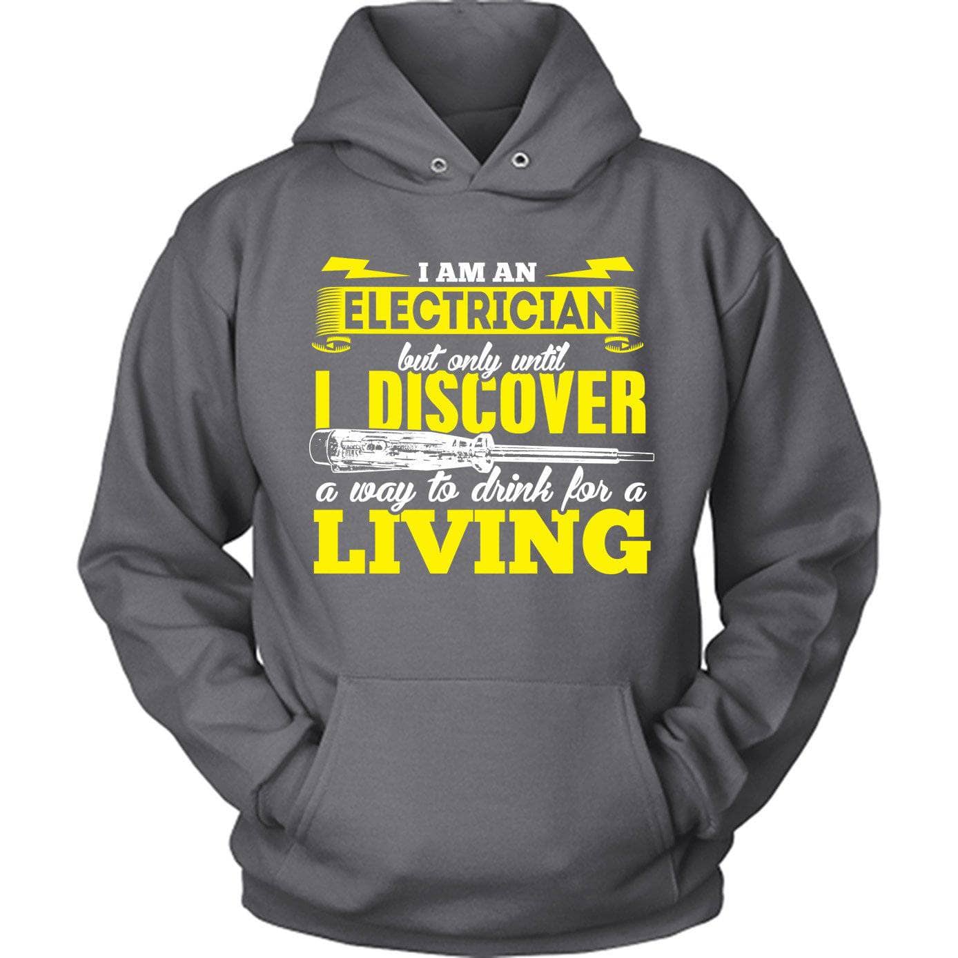 Electrician Drink For A Living