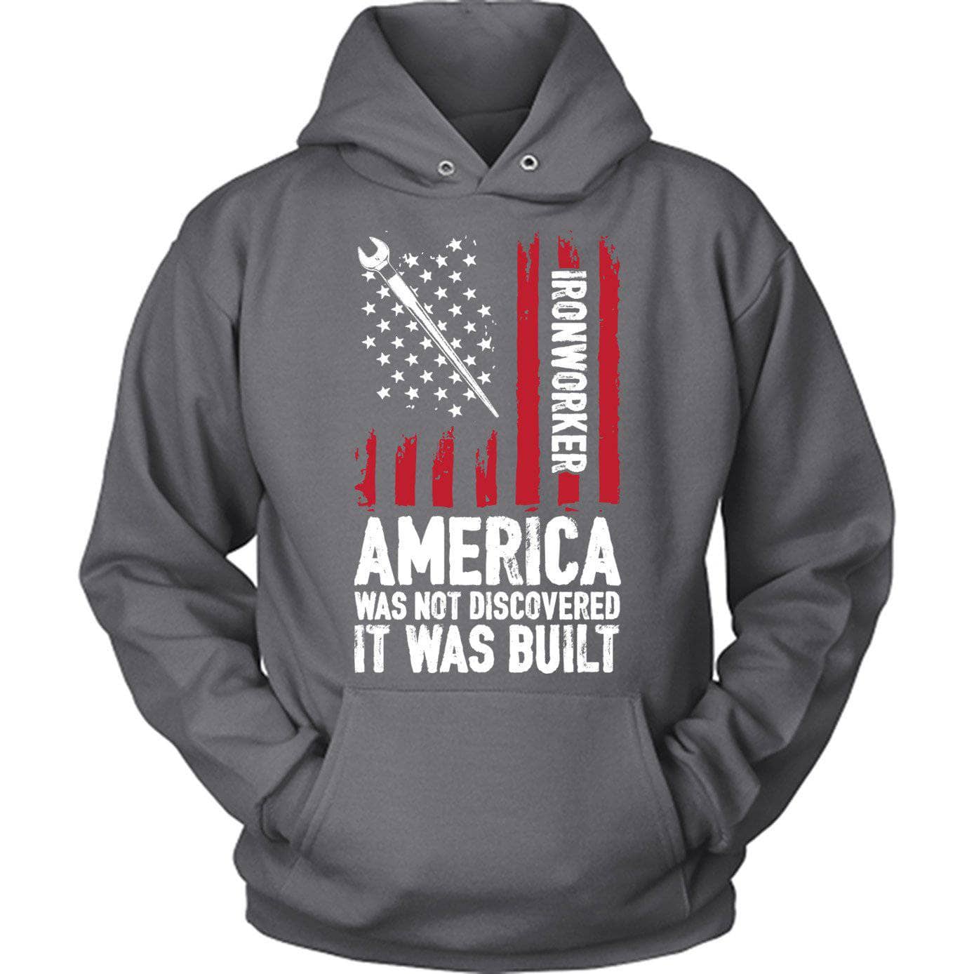 Ironworkers America Was Built