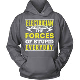 Electrician Forces Of Stupid