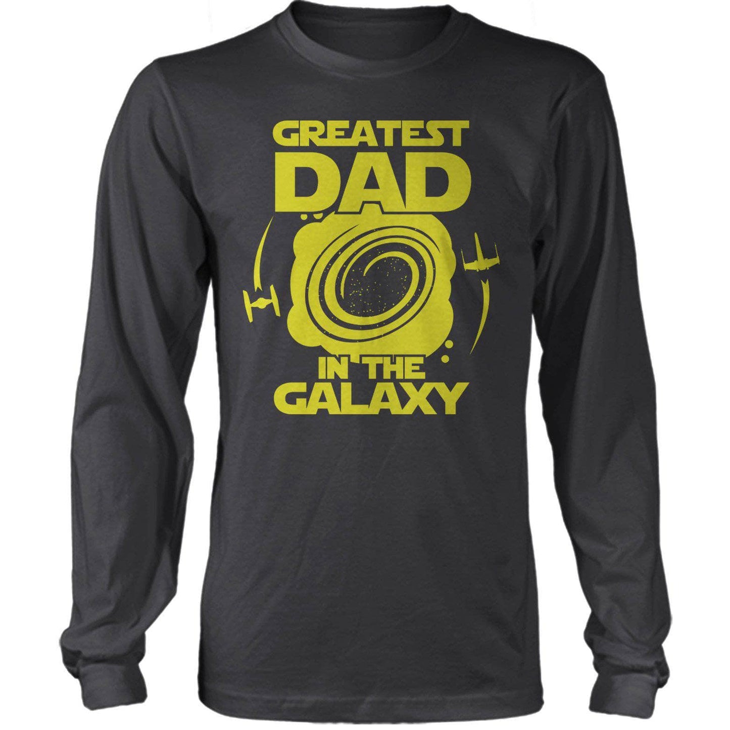 Greatest Dad In The Galaxy