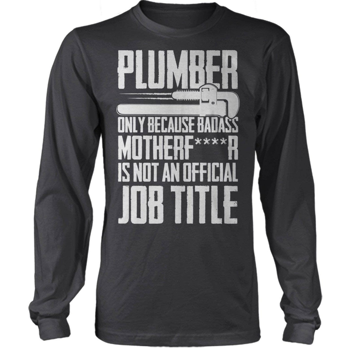 Badass Mother Plumber