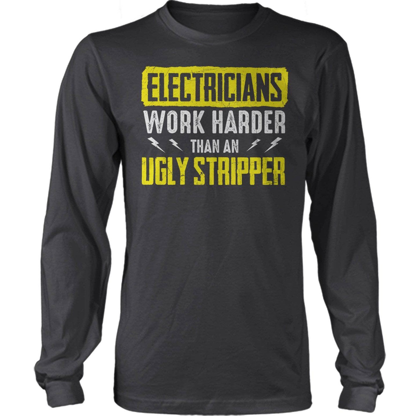 Electrician Ugly Strippers