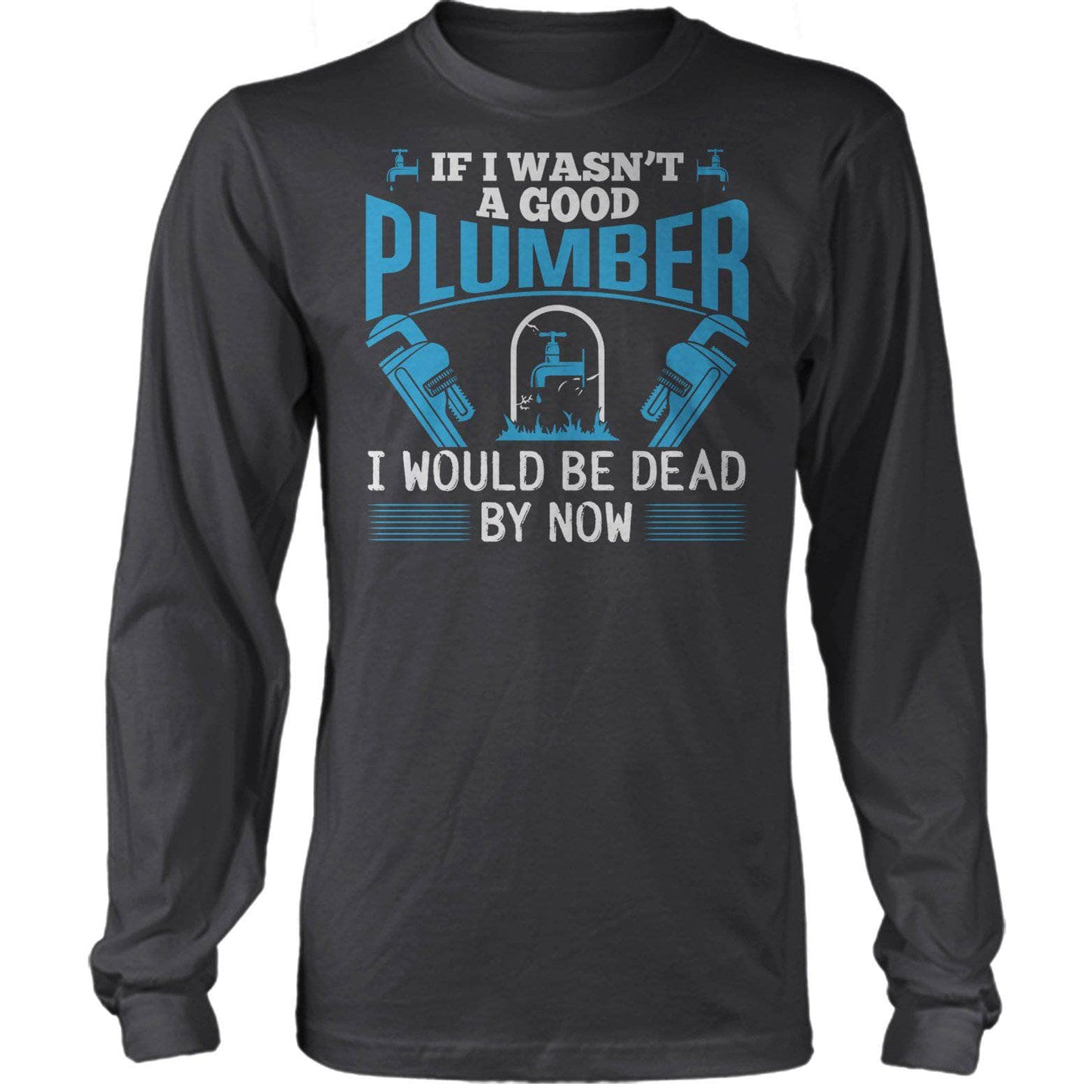 Plumber Dead By Now