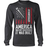 Ironworkers America Was Built