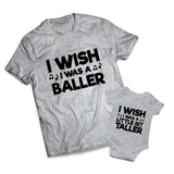 Baller Taller Set - Dads -  Matching Shirts