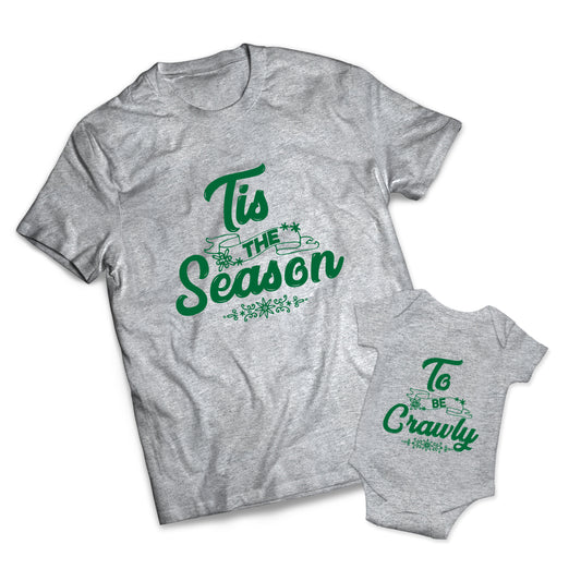 Tis The Season To Be Crawly Set - Christmas -  Matching Shirts