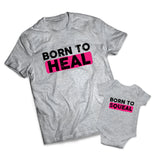 Born To Heal Set - Nurses -  Matching Shirts