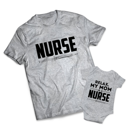 Mom Is A Nurse Set - Nurses -  Matching Shirts