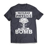 Nuclear Physics The Bomb