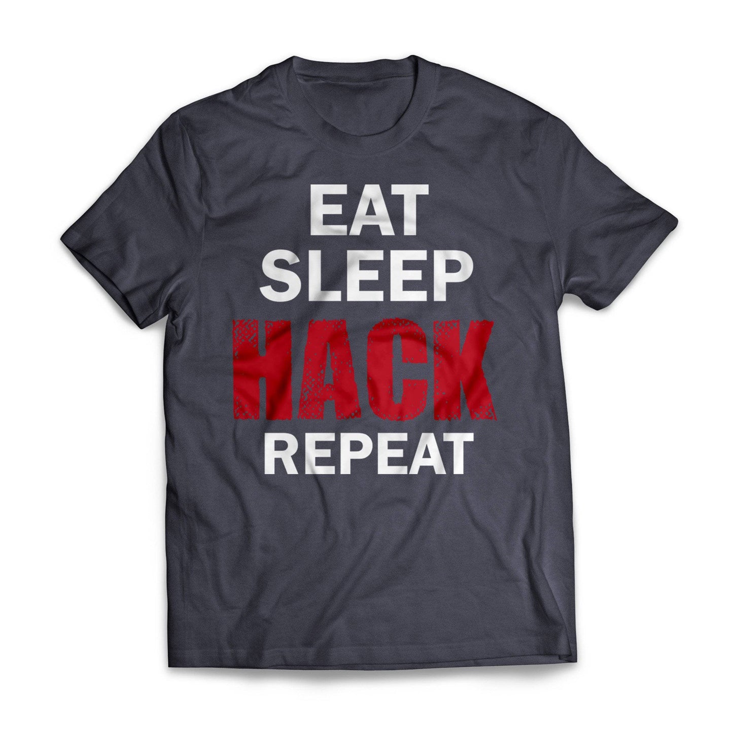 Eat Sleep Hack Repeat