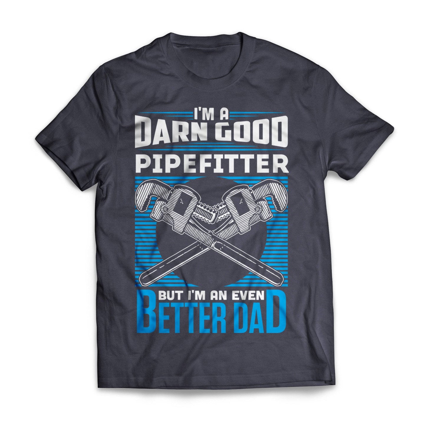 Darn Good Pipefitter