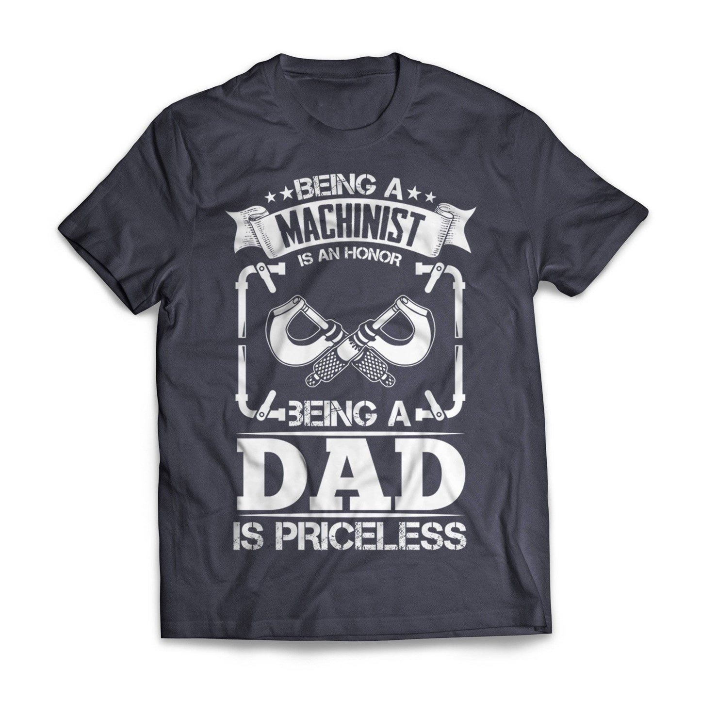 Priceless Machinist Dad