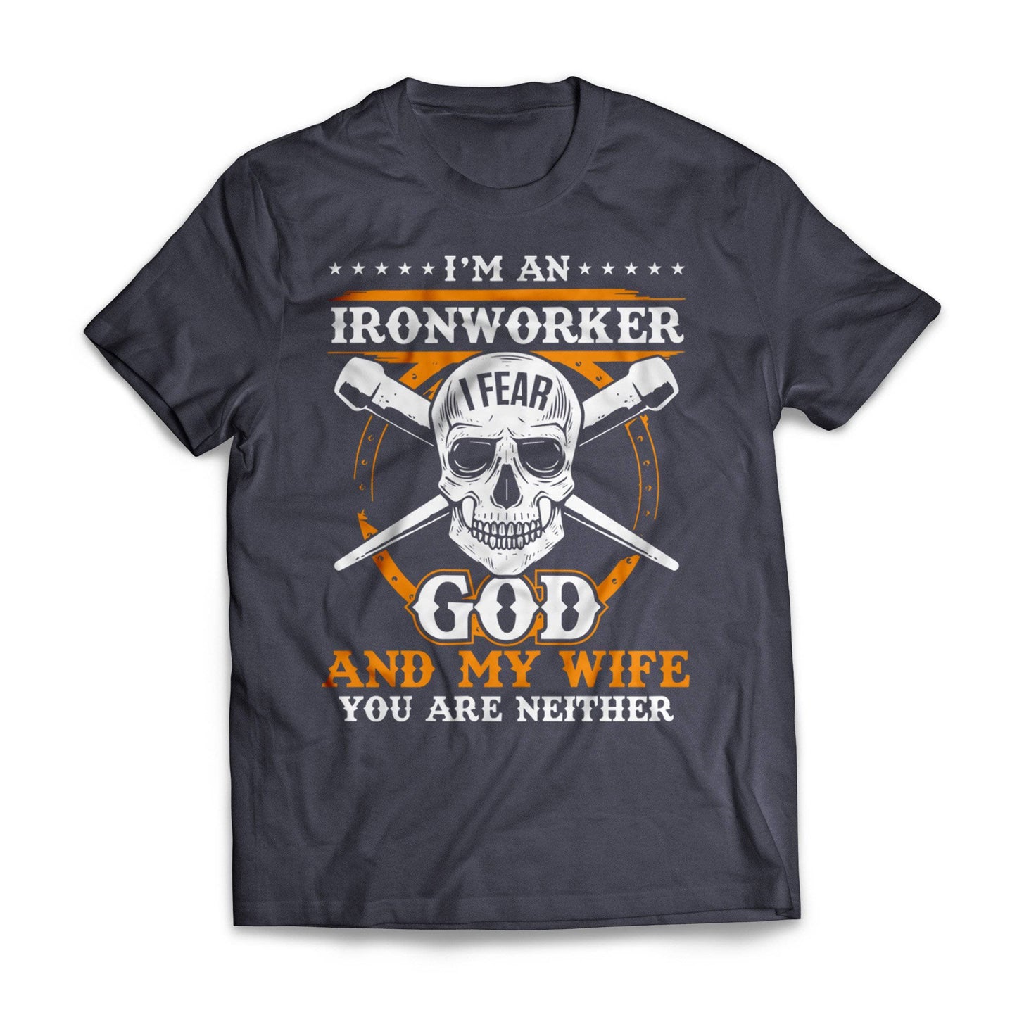 Ironworker Fear Wife