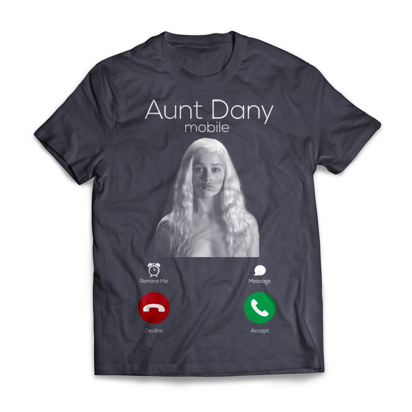 Aunt Dany Calling