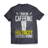 Caffeine Electricity Cuss Words