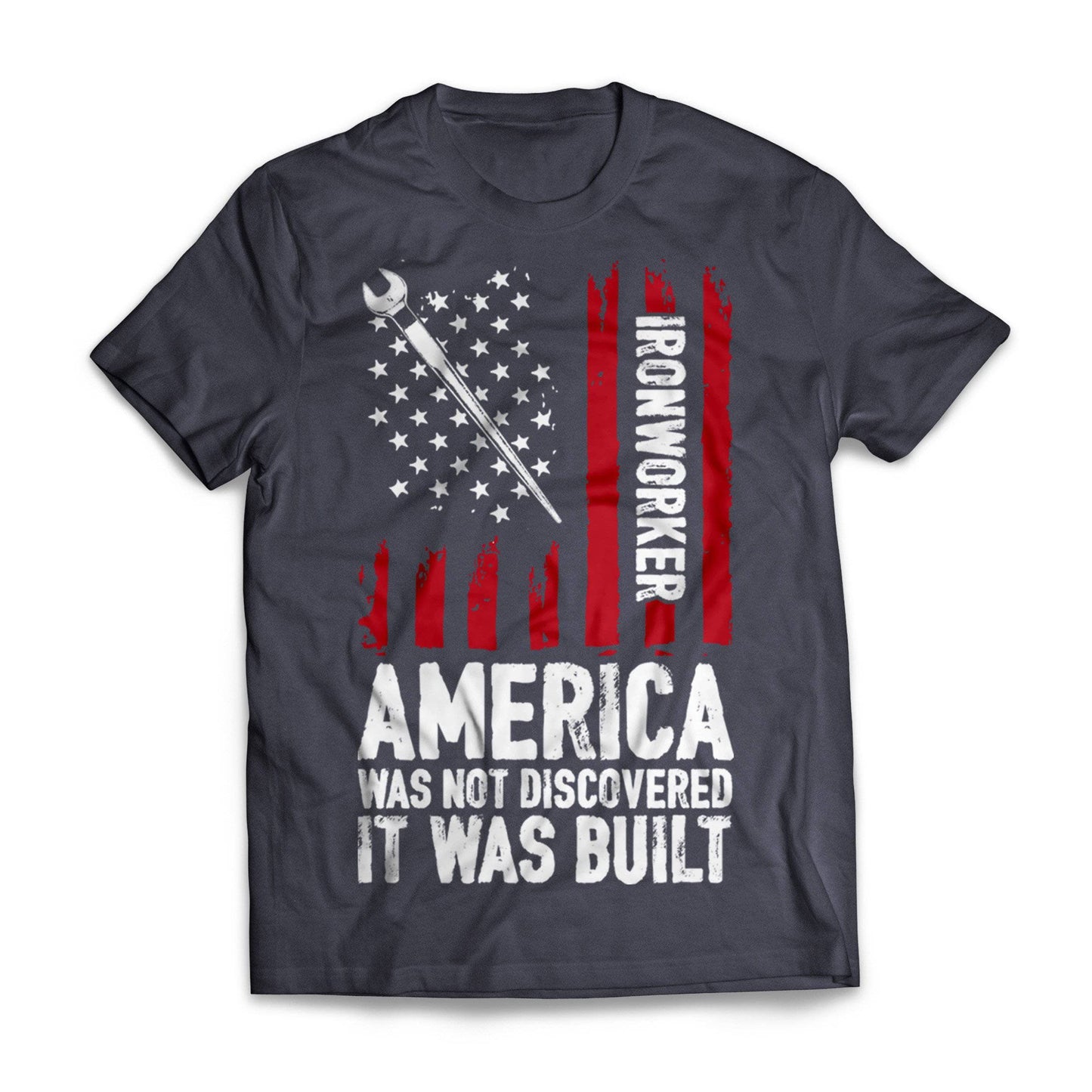 Ironworkers America Was Built