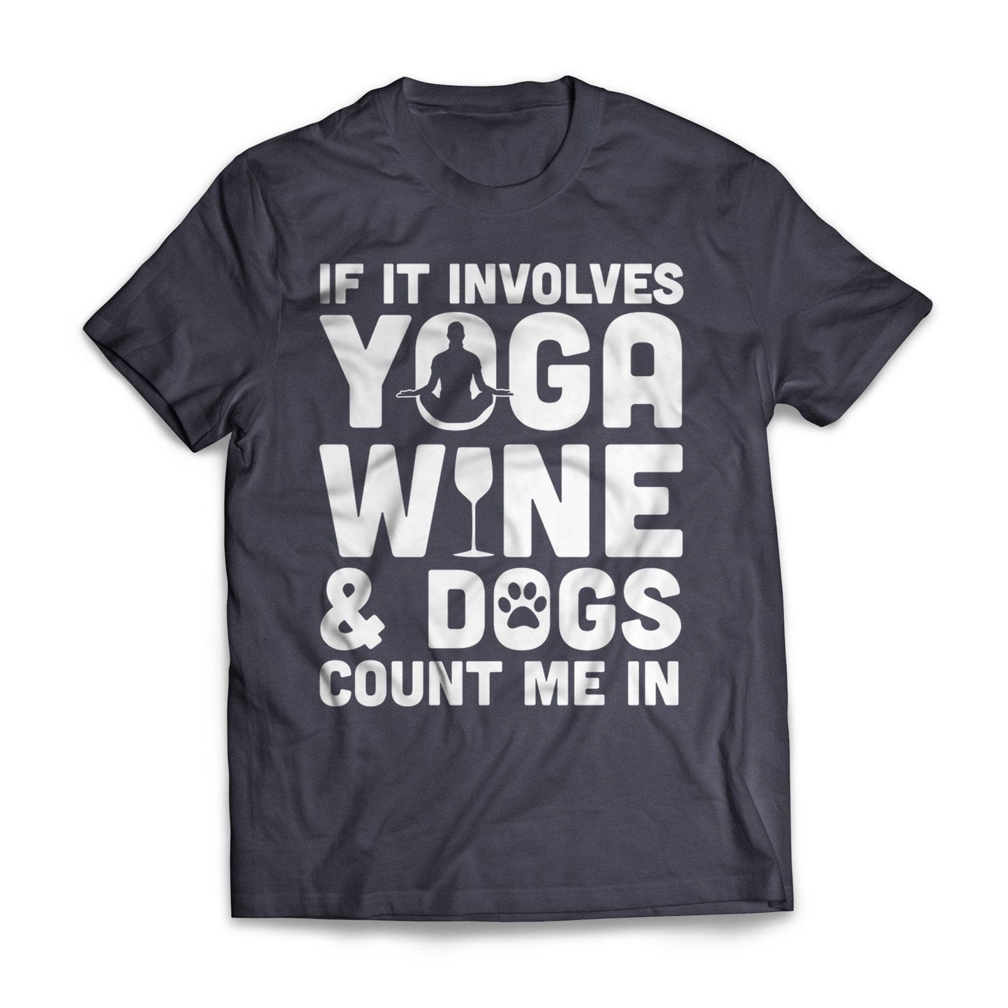 Yoga Wine And Dogs