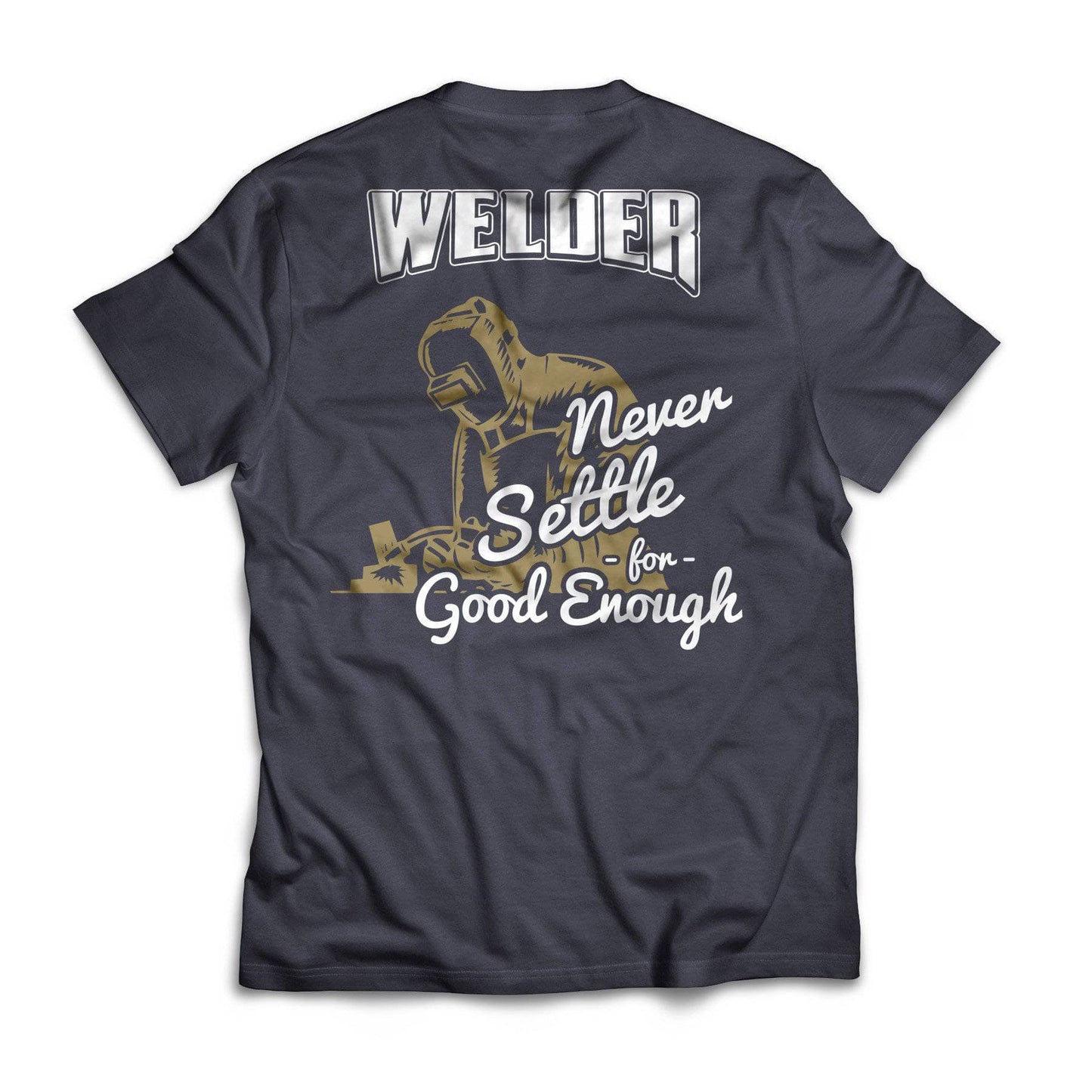 Welder Never Settle