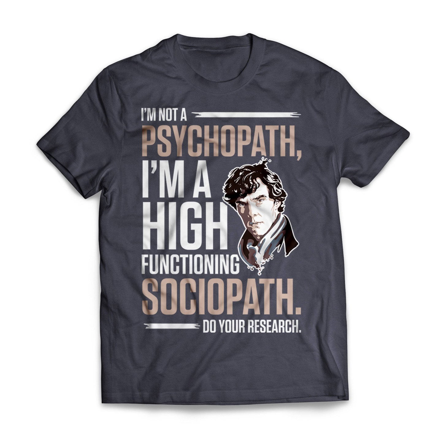 High Functioning Sociopath