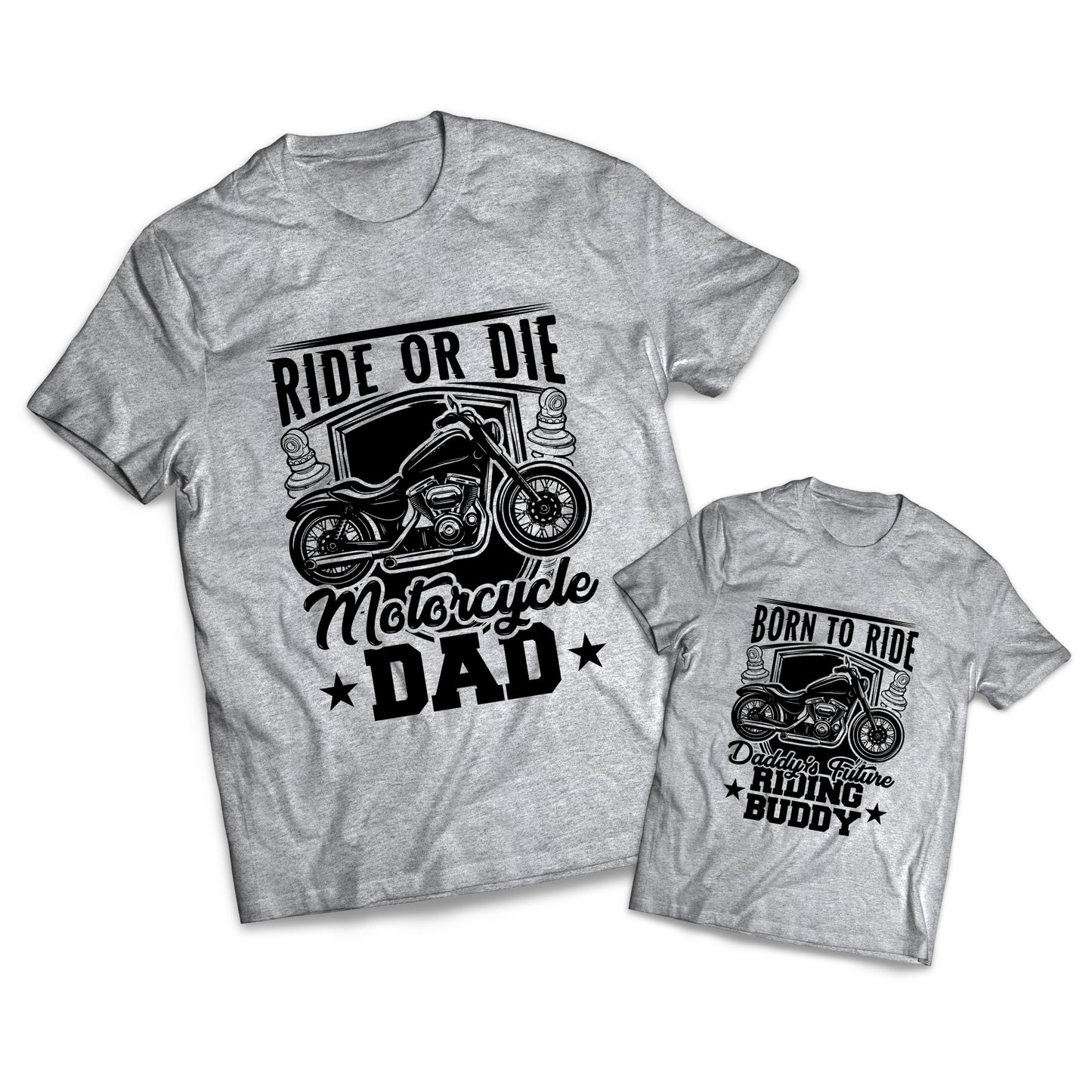 Ride Or Die Set - Dads -  Matching Shirts