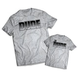Dude Set - Dads -  Matching Shirts