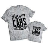 Plays With Cars Set - Dads -  Matching Shirts
