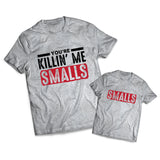 Killing Me Smalls Set - Dads -  Matching Shirts
